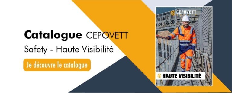 MasterPro77 - Catalogue CEPOVETT - Safety - Haute Visibilité